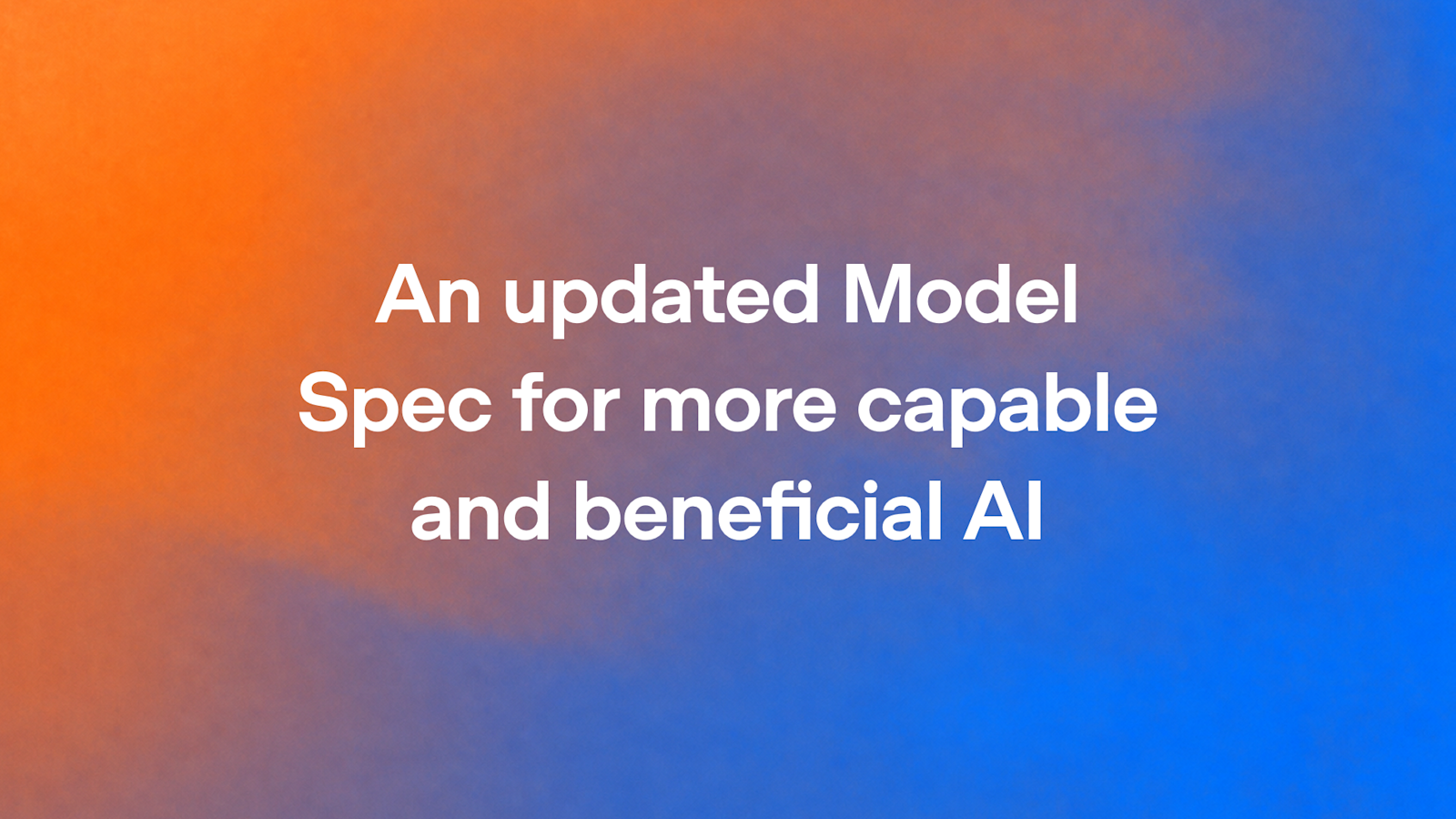 OpenAI 重写 Model Spec,五大价值统领模型行为 封面配图